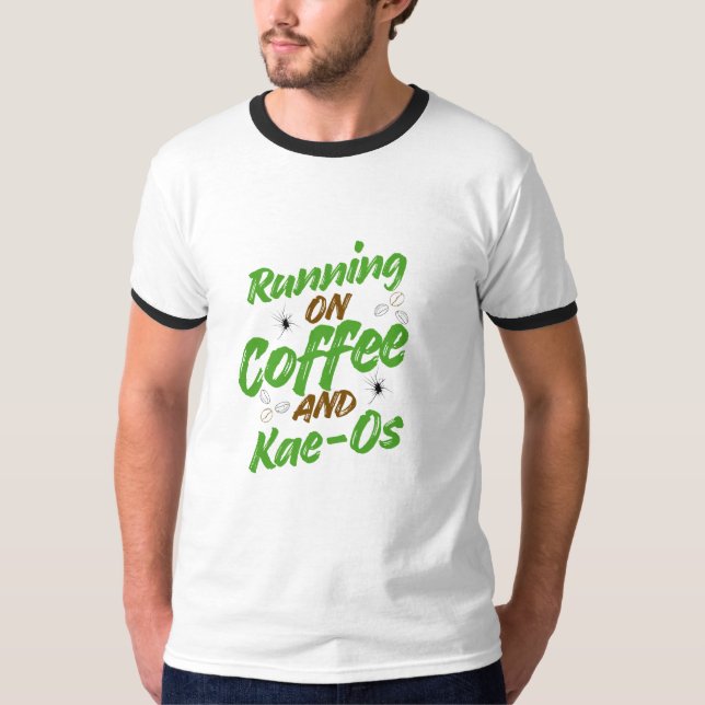 T-shirt “Running on Coffee & Kae-Os T-shirt” (Devant)