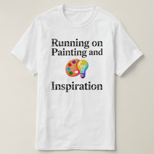 T-shirt Running on Painting and Inspiration Motivational (Design devant)