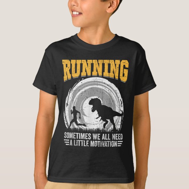 T-shirt Running Sometimes We All Need A Little Motivation  (Devant)
