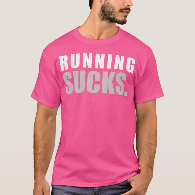 T-shirt Running Sucks Girls Boys Funny (Devant)