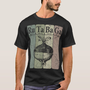 T-shirt Rutabaga éléments de tableau périodique Swede Ruta