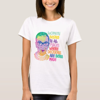 T-shirt Ruth Bader Ginsburg Femmes Dans Tous Les Endroits