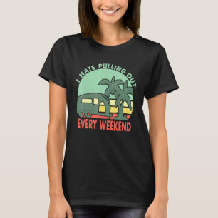 T-shirt Rv Camping Je Déteste Sortir Camper Rétro