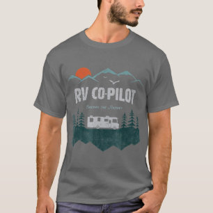 T-shirt RV CoPilote Camping Motorhome Voyage Vacation