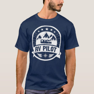 T-shirt RV Pilot Funny Motorhome RV Travel for Men
