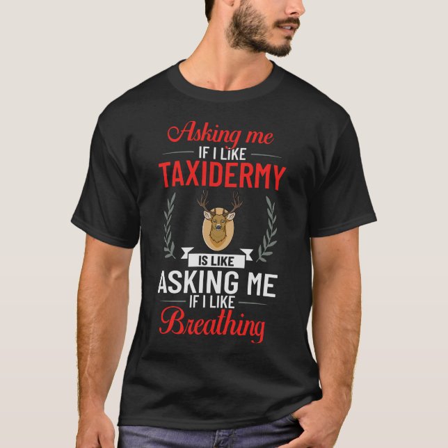 T-shirt S2 Taxidermy Taxidermist (128) (Devant)