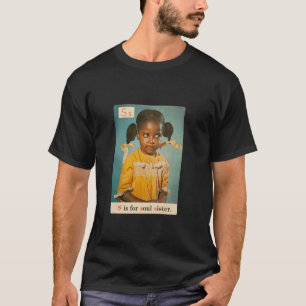 T-shirt S est pour Sœur de l'Âme Rétro Années 70 Histoire
