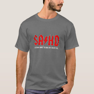 T-shirt SAϟHD : Pour ceux qui sont environ au papa