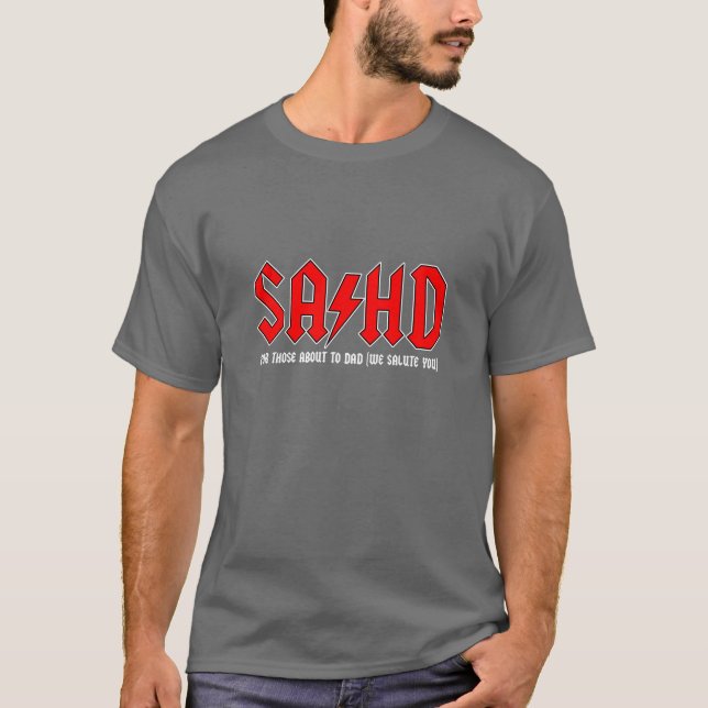 T-shirt SAϟHD : Pour ceux qui sont environ au papa (Devant)