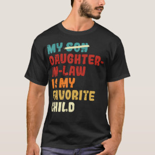 T-shirt Sa belle-fille est mon enfant préféré, Pères D