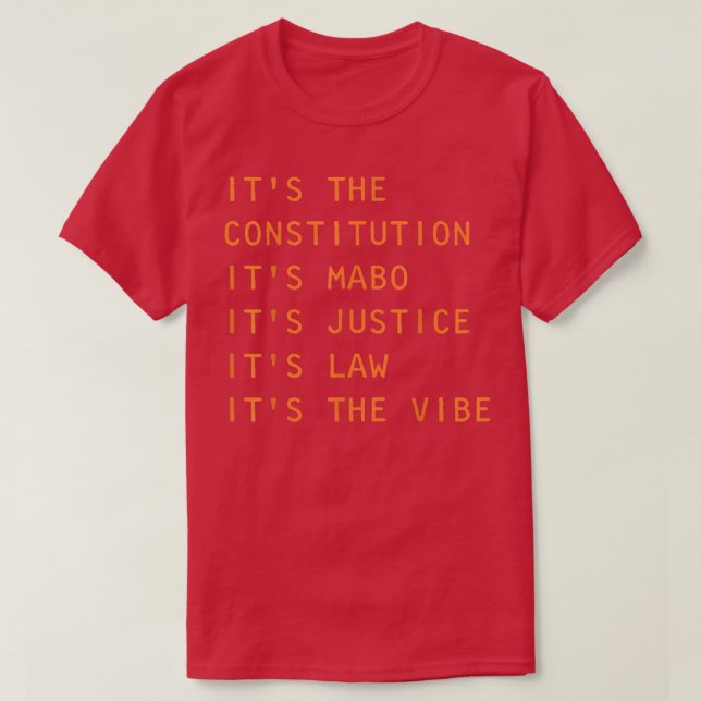 T-shirt Sa Constitution Son Mabo Sa Justice Sa Loi  (Design devant)
