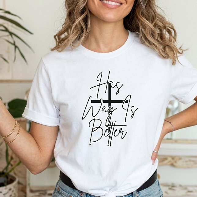 T-shirt sa façon est meilleure chrétien  (Créateur téléchargé)