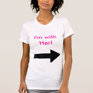 T-shirt Sa gauche, je suis avec elle !