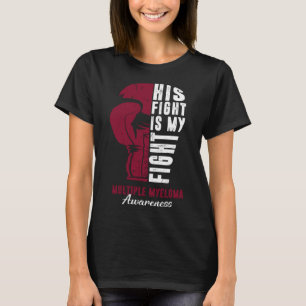 T-shirt Sa Lutte Est Ma Lutte Contre Le Myélome Multiple S