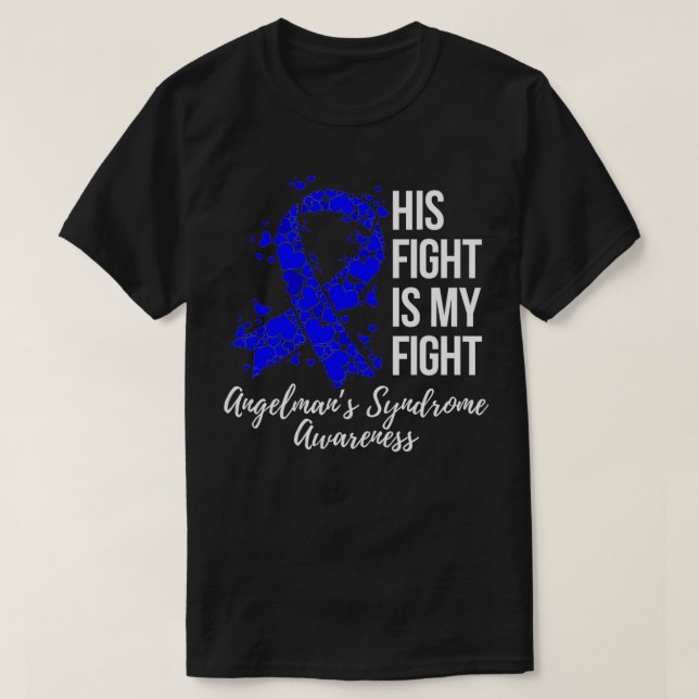 T-shirt Sa Lutte Est Ma Lutte Contre Le Syndrome Angelman (Design devant)
