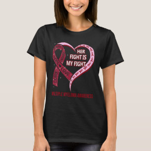 T-shirt Sa Lutte Est Ma Lutte Contre Les Myélomes Multiple