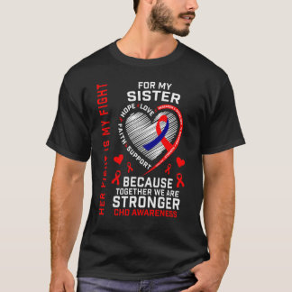 T-shirt Sa lutte est ma lutte Sœur MCV Maladie Cardiaque
