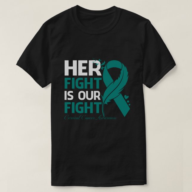 T-shirt Sa Lutte Est Notre Lutte Contre Le CANCER CERVICAL (Design devant)