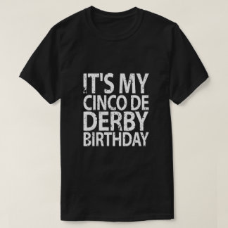 T-shirt sa ma chemise d'anniversaire de cinco de Derby