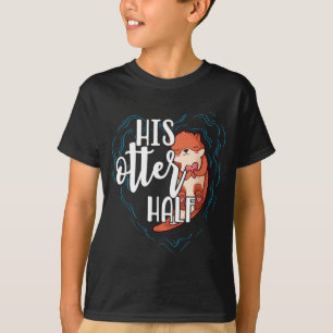 T-shirt Sa moitié de loutre jeu de mots Couple romantique