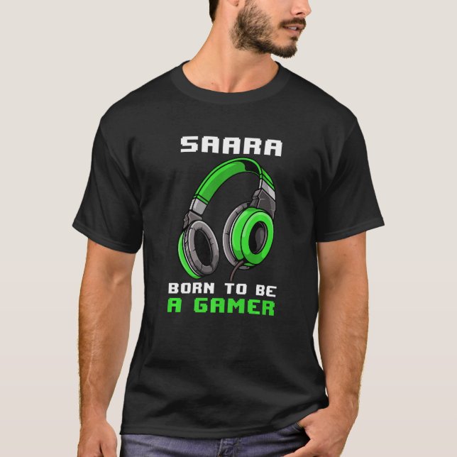 T-shirt Saara Est Né Pour Être Un Joueur Personnalisé (Devant)