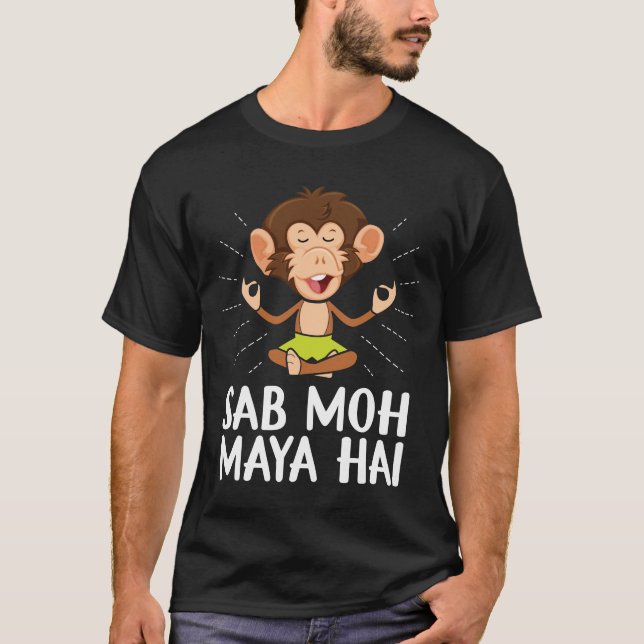 T-shirt Sab Moh Maya Hai Hindi Spiritualité Bouddhisme (Devant)
