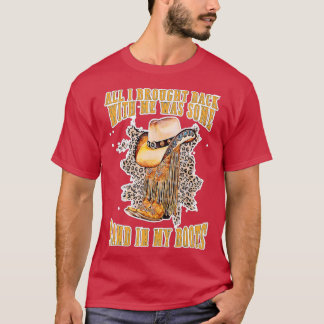 T-shirt Sable Dans Mes Bottes Country Music Lots Texas Cow