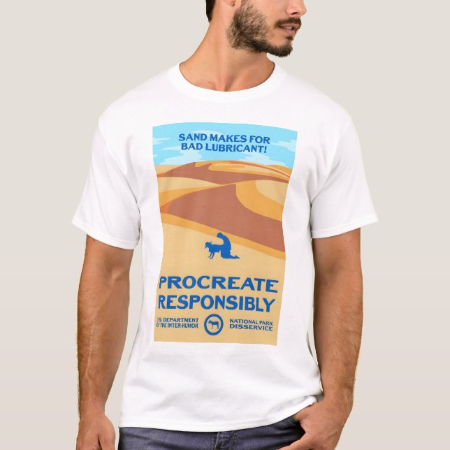 T-shirt Sable Mauvais Lubrifiant - Procréer de façon respo (Devant)