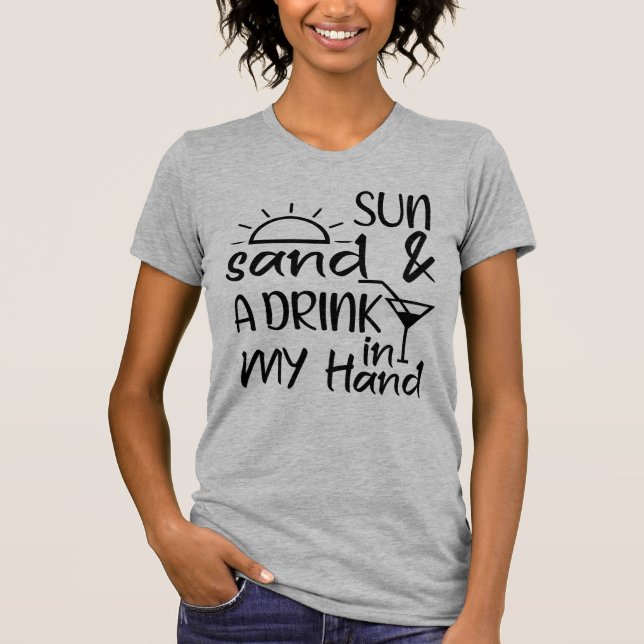 T-shirt Sable Soleil Et Un Verre Dans Ma Main (Devant)