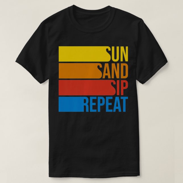 T-shirt Sable Soleil Sip & Répétition Plage Vacances Temps (Design devant)