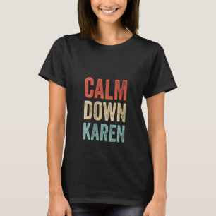 T-shirt Sac à mème pour femmes Retro Calm Down Karen meme 