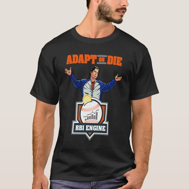 T-shirt S'adapter ou mourir (Devant)