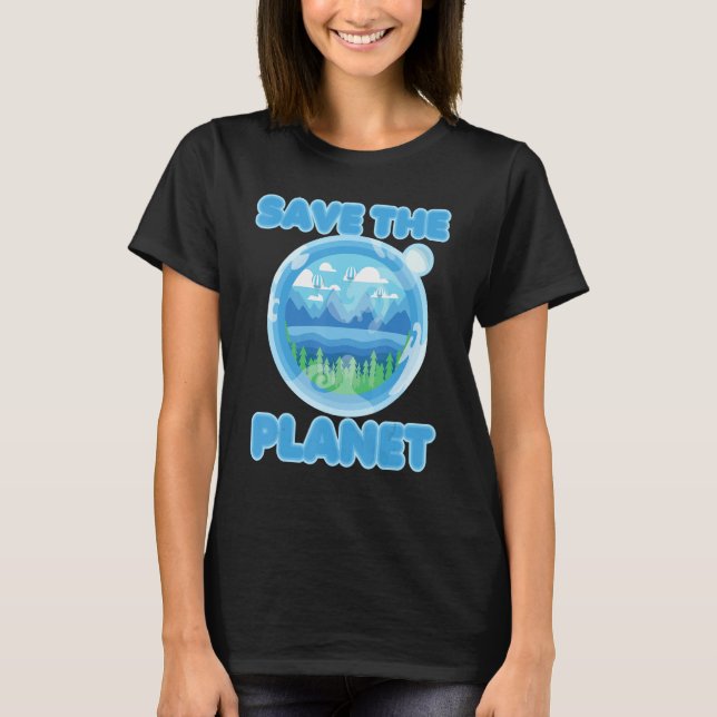 T-shirt Safe the Planet Mother Earth Go Green (Devant)