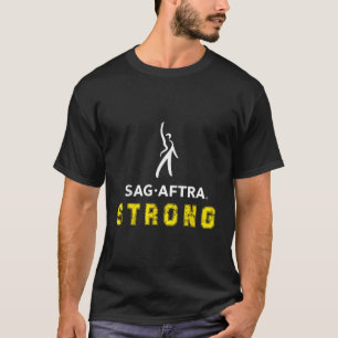 T-shirt Sag Aftra Strong - Sag Aftra En Grève