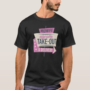 T-shirt Sage-femme infirmière accoucheuse proposant à empo