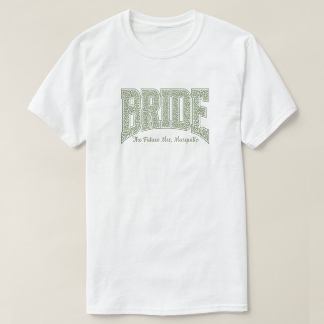 T-shirt Sage Tiny Floral BRIDE Fiançailles  (Design devant)