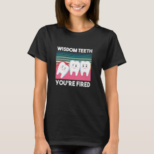 T-shirt Sagesse Extraction dentaire Chirurgie dentaire Sag