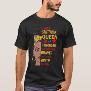 T-shirt Sagittarius Queen Je Suis Plus Forte Cadeau Annive