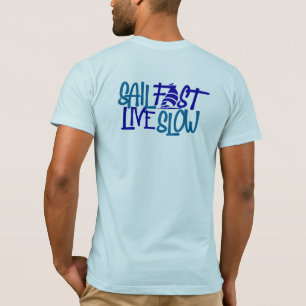 T-shirt Sail Fast Nautique bleu imprimé sur le dos