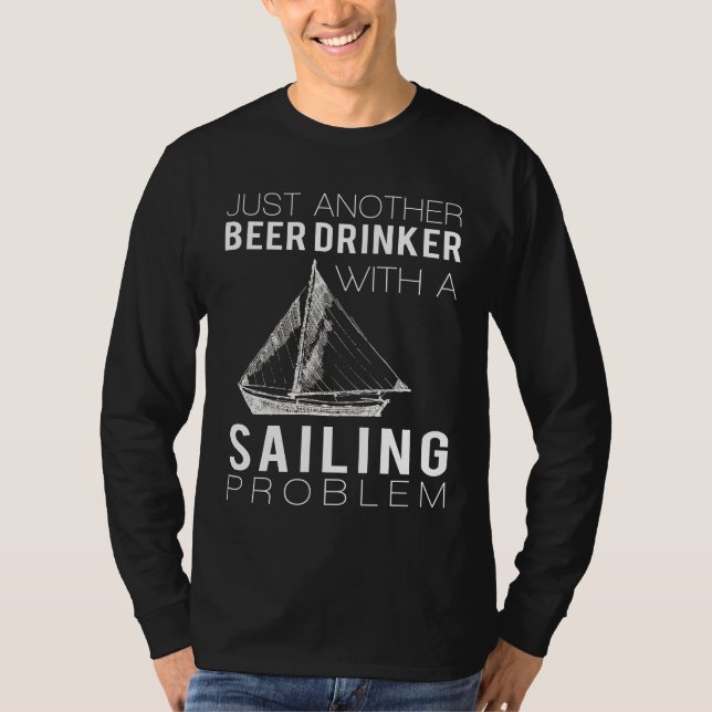 T-shirt Sails & Ales : Juste un autre buveur de bière avec (Devant)