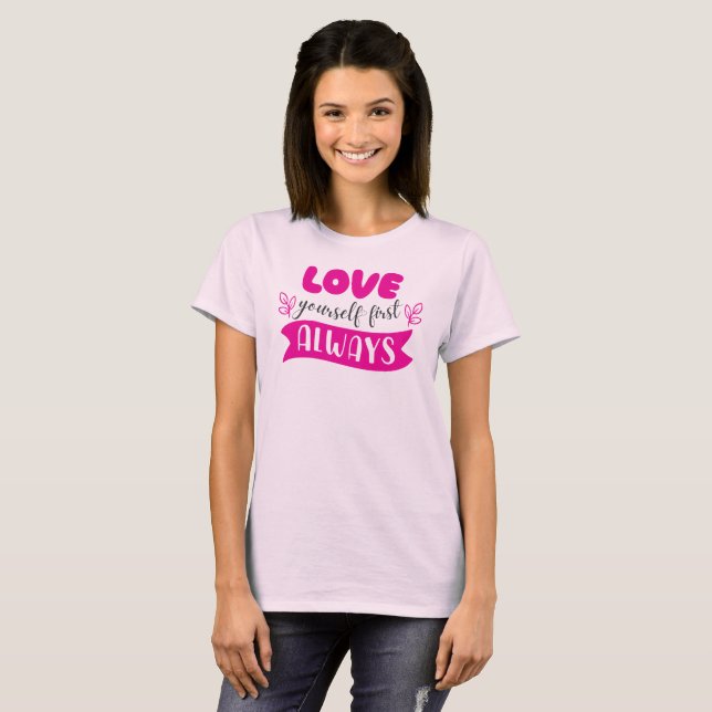 T-shirt S'aime d'abord toujours (Devant entier)