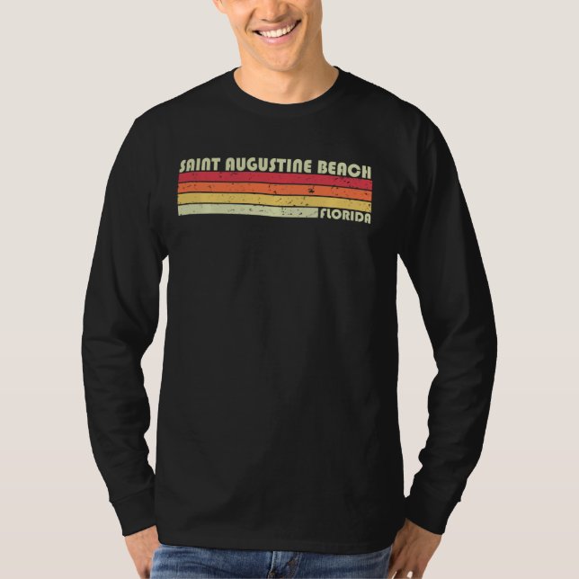 T-shirt SAINT AUGUSTINE BEACH FL FLORIDA Funny City Home G (Devant)