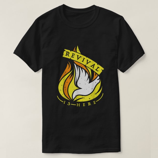 T-shirt Saint-Esprit Le feu de la renaissance est ici chré (Design devant)