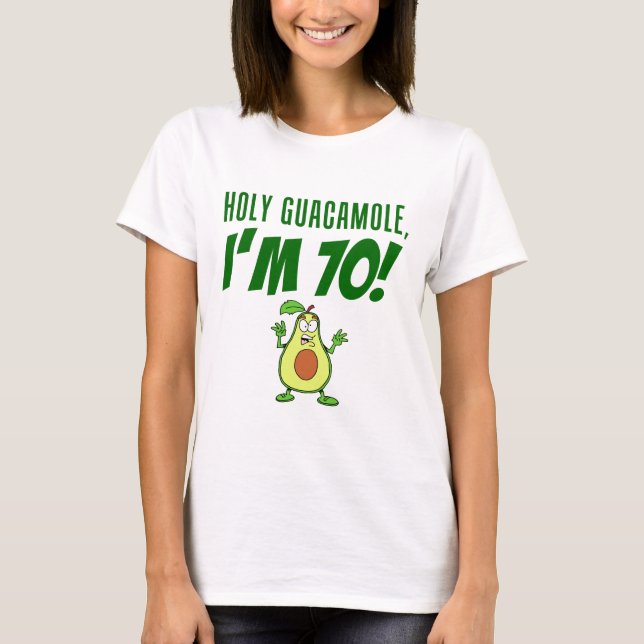 T-shirt Saint Guacamole Je suis 70 Dessin Avocado (Devant)