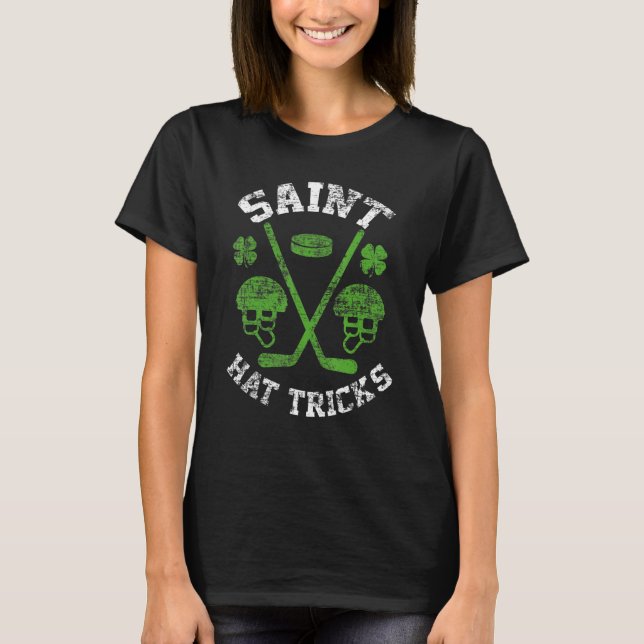 T-shirt Saint Hattrick st Patrick's Day Hockey Hat Tricks  (Devant)