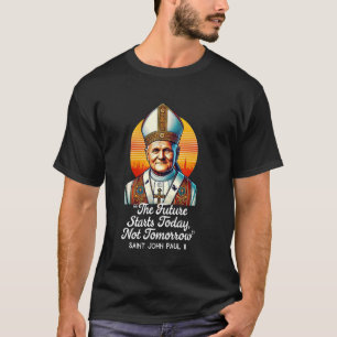 T-shirt Saint Jean-Paul II Citations catholiques 6