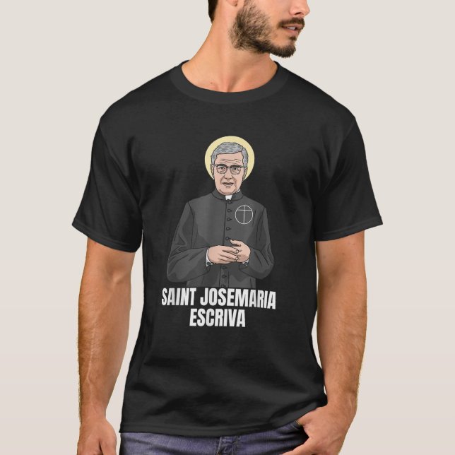 T-shirt Saint Josemaria Escriva catholique (Devant)