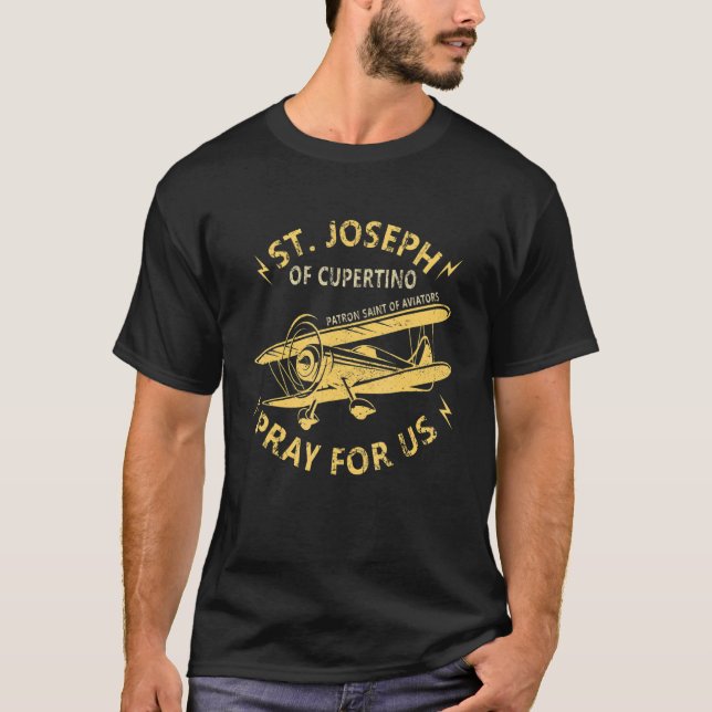 T-shirt Saint Joseph De Cupertino Patron Saint Des Pilotes (Devant)