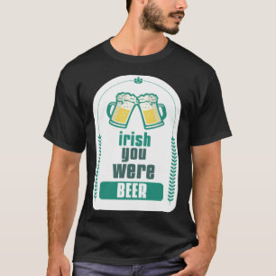 T-SHIRT SAINT PATRICK 2023 IRLANDAIS VOUS ÉTIEZ BIÈRE