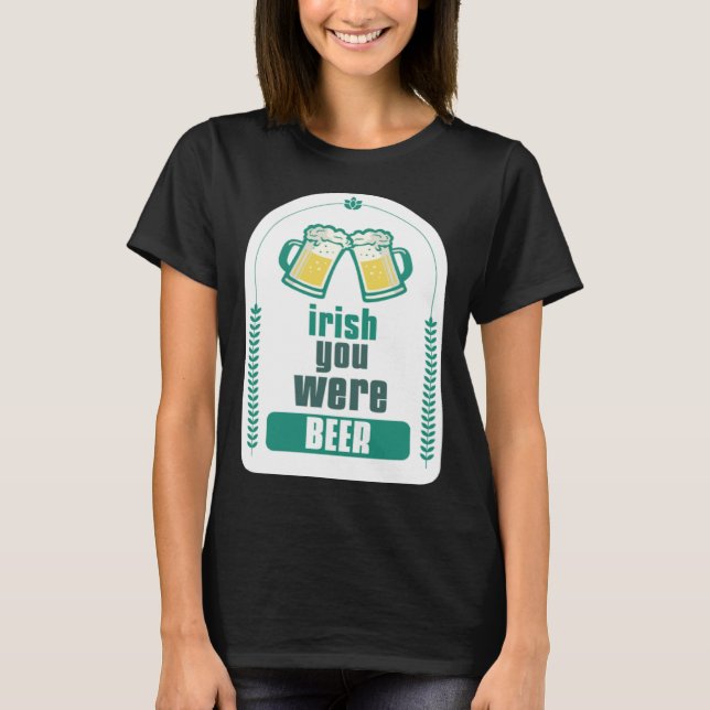T-SHIRT SAINT PATRICK 2023  NOUS VOUS SOUHAITONS UNE BIÈRE (Devant)